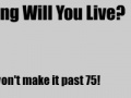 Játék How Long Will You Live?