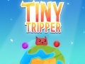 Játék Tiny Tripper