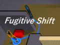 Játék  Fugitive Shift