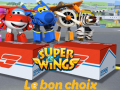 Játék Super Wings: Le bon choix