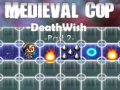 Játék Medieval Cop Deathwish Part 2