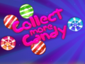 Játék Collect More Candy