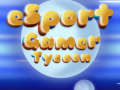 Játék Esport Gamer Tycoon