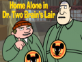 Játék Home alone in Dr. Two Brains Lair