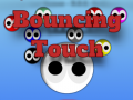 Játék Bouncing Touch