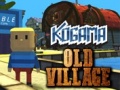 Játék Kogama: Old Village