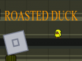 Játék Roasted Duck