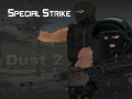 Játék Special Strike: Dust 2