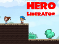 Játék Hero Liberate