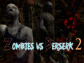 Játék Zombies vs Berserk 2