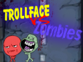 Játék Trollface Vs Zombies