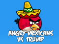 Játék Angry Mexicans VS Trump 