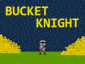 Játék Bucket Knight