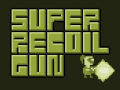 Játék Super Recoil Gun
