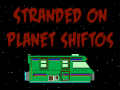 Játék Bitmen: Stranded on Planet Shiftos