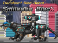 Játék Transform! Dino Robot Smilodon Black