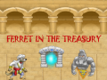 Játék Ferret In The Treasury
