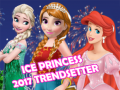 Játék Ice Princess 2017 Trendsetter