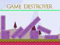 Játék Game Destroyer