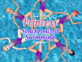 Játék Princess Synchronized Swimming