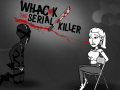 Játék Whack The Serial Killer