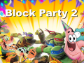 Játék Block Party 2