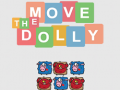 Játék Move the dolly
