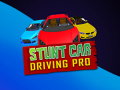 Játék Stunt Car Driving Pro