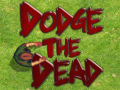Játék Dodge The Dead
