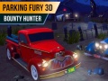 Játék Parking Fury 3D: Bounty Hunter