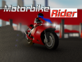 Játék Motorbike Rider