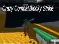 Játék Crazy Combat Blocky Strike