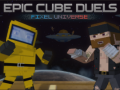 Játék Epic Cube Duels Pixel Universe