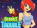Játék Bubble Trouble