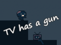 Játék TV has a gun