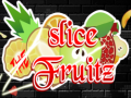 Játék Slice the Fruitz