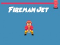 Játék Fireman Jet