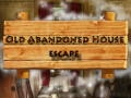 Játék Old Abandoned House Escape