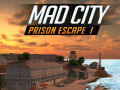 Játék Mad City Prison Escape I