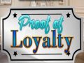 Játék Proof of Loyalty