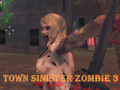 Játék Town Sinister Zombie 3