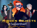 Játék Hidden Objects Superthief