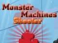 Játék Monster Machines Shooter