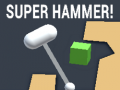 Játék Super Hammer