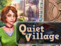Játék Quiet Village