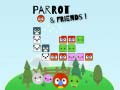 Játék Parrot and Friends