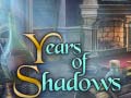 Játék Years of Shadows