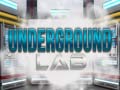 Játék Underground Lab