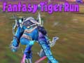 Játék Fantasy Tiger Run