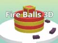 Játék Fire Balls 3D